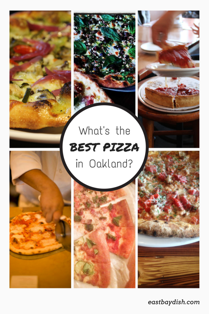 Best pizza in oakland, east bay dish
